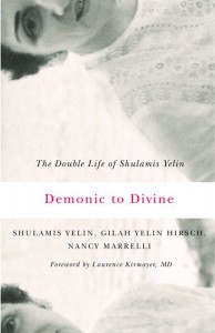 GilahYelinHirschbook Demonic to Divine