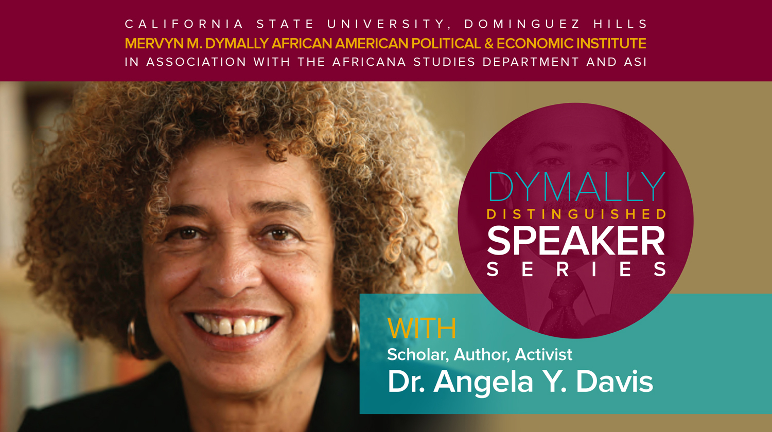 Author Angela Davis: Dymally Distinguished Speaker Series 