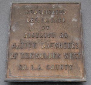 Plaque dedicated by the Native Daughters of the Golden West 