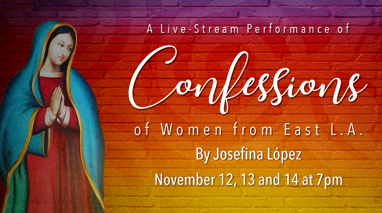 Confession of Womenn from East LA play announcement