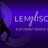 Lemniscate: A student dance concert