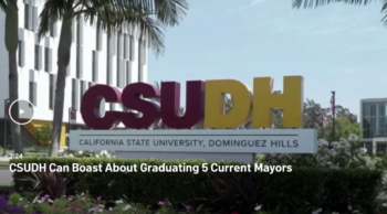 Video still: 2:24 CSUDH can boast about graduating 5 current mayors