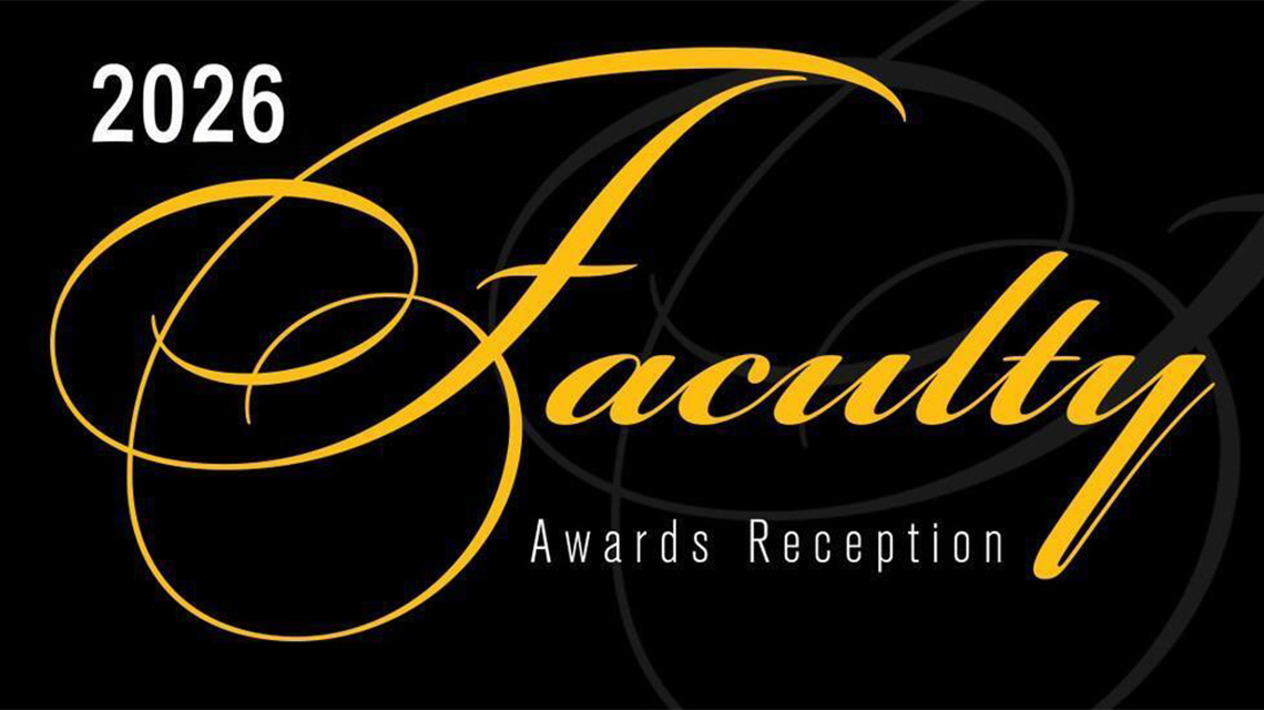 2026 Faculty Awards Reception header card.